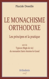 DESEILLE Monachisme orthodoxe - Copie
